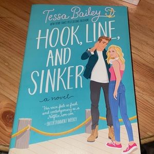 Hook, Line, and Sinker by Tessa Bailey